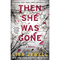 Then She Was Gone: A Novel