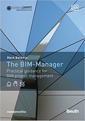 The BIM-Manager: A Practical Guide for BIM Project Management Library Binding
