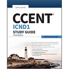 CCENT ICND1 Study Guide: Exam 100-105