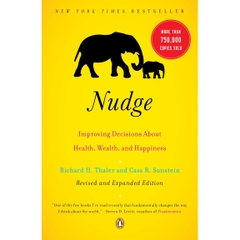 Nudge: Improving Decisions About Health, Wealth, and Happiness