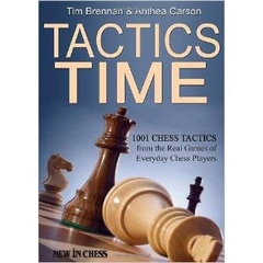 Tactics Time!: 1001 Chess Tactics from the Games of Everyday Chess Players