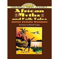 African Myths and Folk Tales (Dover Children's Thrift Classics)