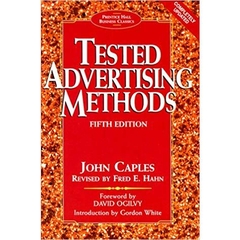 Tested Advertising Methods (5th Edition) (Prentice Hall Business Classics)