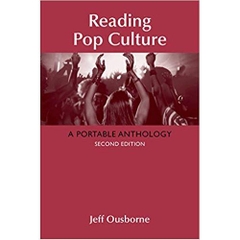 Reading Pop Culture: A Portable Anthology