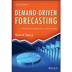 Demand-Driven Forecasting- A Structured Approach to Forecasting, 2nd Edition