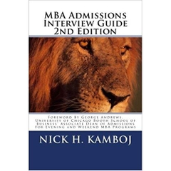 MBA Admissions Interview Guide 2nd Edition