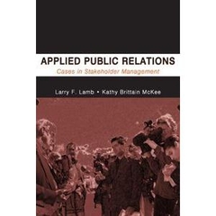 Applied Public Relations: Cases in Stakeholder Management