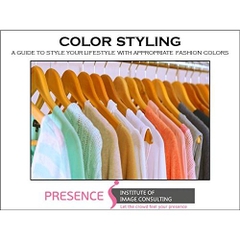 COLOR STYLING: A guide to style your lifestyle with appropriate fashion colors