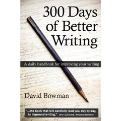 300 Days of Better Writing