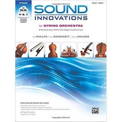 Sound Innovations for String Orchestra, Bk 1: A Revolutionary Method for Beginning Musicians (Violin), Book & Online Media