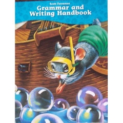 Scott Foresman Grammar and Writing Handbook 1 2 3 4 5 6