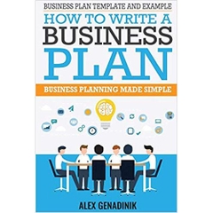 Business plan template and example: how to write a business plan: Business planning made simple