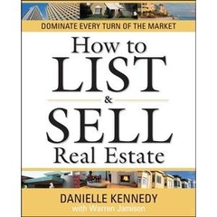 How to List and Sell Real Estate: 30th Anniversary Edition