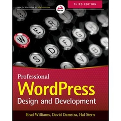 Professional WordPress: Design and Development, 3rd Edition