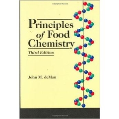 Principles of Food Chemistry (Food Science Texts Series)