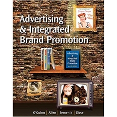 Advertising and Integrated Brand Promotion (with CourseMate with Ad Age Printed Access Card) 7th Edition