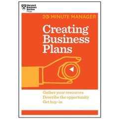 Creating Business Plans (HBR 20-Minute Manager Series)