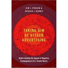 Taking Aim at Attack Advertising: Understanding the Impact of Negative Campaigning in U.S. Senate Races