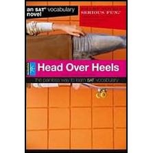 Head Over Heels - Vocabulary Novel for SAT / GRE / TOEFL / GMAT exams