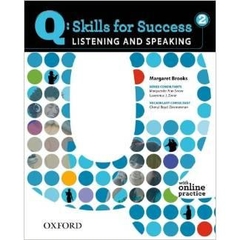 Q: Skills for Success - Listening and Speaking 2 (Student's Book + Audio)