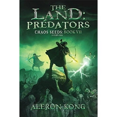 The Land: Predators: A LitRPG Saga