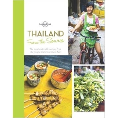 Lonely Planet From the Source: Thailand