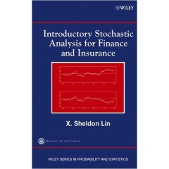 Introductory Stochastic Analysis for Finance and Insurance