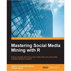 Mastering Social Media Mining with R