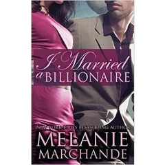 I Married a Billionaire (Contemporary Romance)