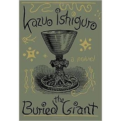 The Buried Giant: A novel