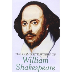 The Complete Works of William Shakespeare