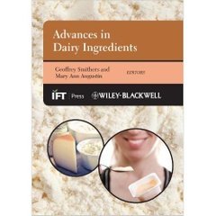 Advances in Dairy Ingredients (Institute of Food Technologists Series)