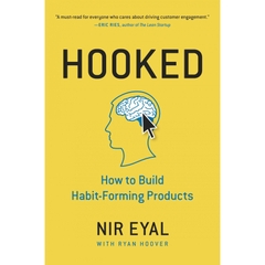 Hooked: How to Build Habit-g Products