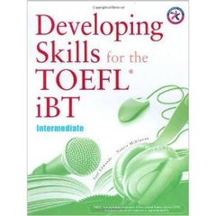 Developing Skills for the iBT TOEFL: Intermediate