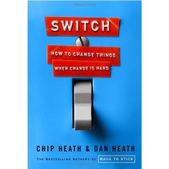 Switch: How to Change Things When Change Is Hard