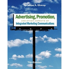Advertising, Promotion and Other Aspects of Integrated Marketing Communications, 7th