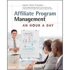 Affiliate Program Management - An Hour a Day