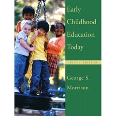 Early Childhood Education Today, Ninth Edition