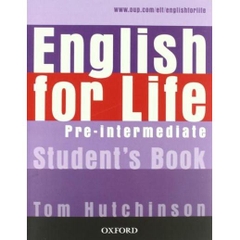 English for Life Pre-Intermediate (Students' Book, Workbook, Class CDs, Test CD, Teacher's Book, Resources for Teachers)