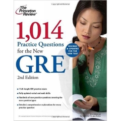 1,014 Practice Questions for the New GRE, 2nd Edition (Graduate School Test Preparation)