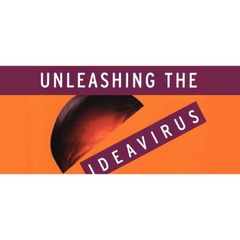 Unleashing the idea virus