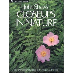 John Shaw's Closeups in Nature