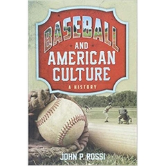 Baseball and American Culture