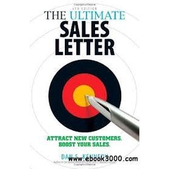 The Ultimate Sales Letter - Attract New Customers. Boost your Sales, 4th edition