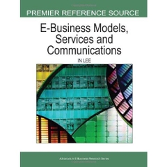 E-Business Models, Services and Communications