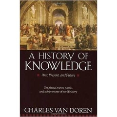 A History of Knowledge: Past, Present, and Future