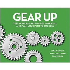 Gear Up: Test Your Business Model Potential and Plan Your Path to Success