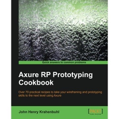 Axure RP Prototyping Cookbook