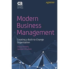 Modern Business Management: Creating a Built-to-Change Organization