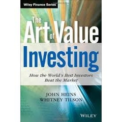 The Art of Value Investing - How the World's Best Investors Beat the Market